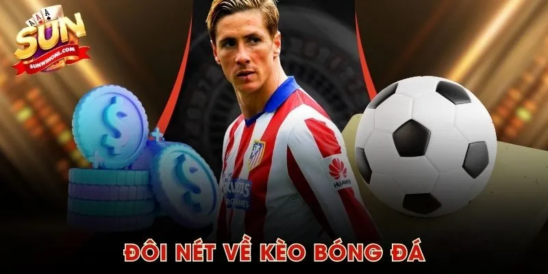 Đôi nét về kèo bóng đá