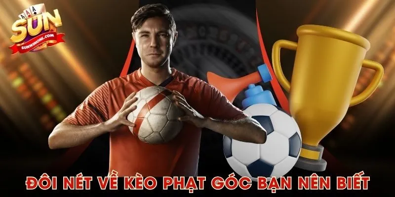 Đôi nét về kèo phạt góc bạn nên biết