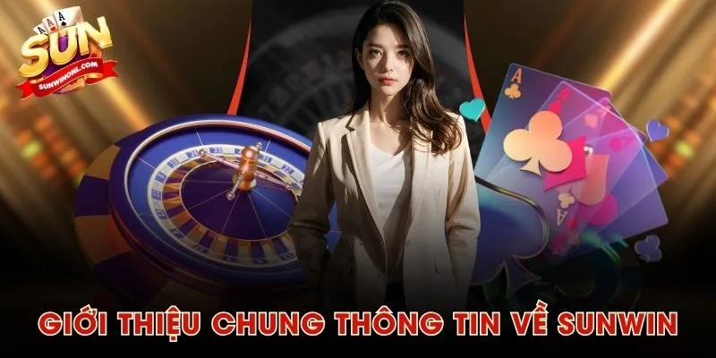Giới thiệu chung thông tin về SUNWIN